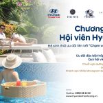 “CHẠM & TRẢI NGHIỆM” ưu đãi nghỉ dưỡng & sân golf độc quyền dành riêng cho Hội viên Hyundai